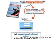 Jak pokona� stres - darmowy poradnik walki ze stresem w biznesie