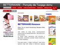 Betterware Warszawa - Pomys�y dla Twojego domu